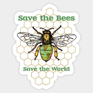 Save The Bees, Save The World Sticker